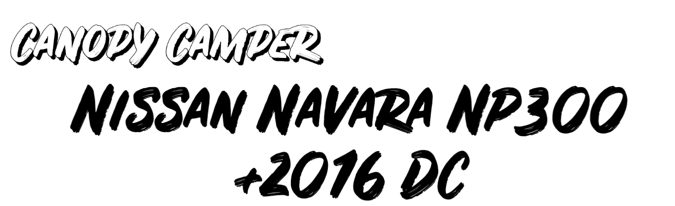 Alu-Cab Canopy Camper Nissan Navara NP300 +2016 DC